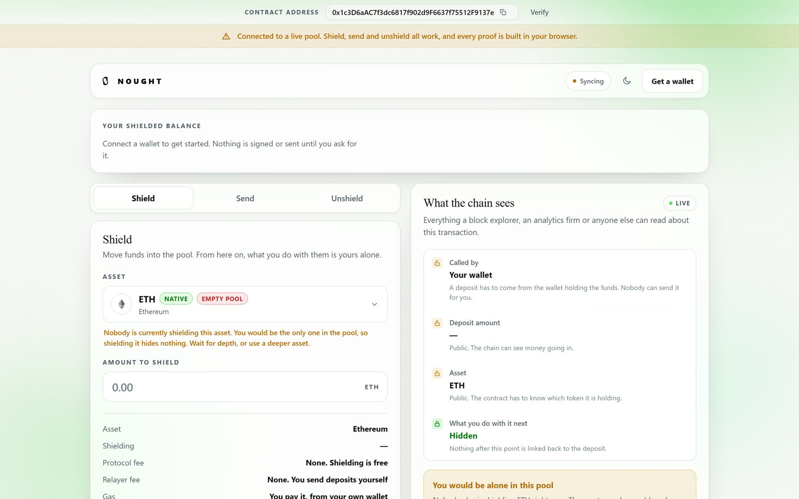 Nought app: the shield form next to a live panel listing what the chain can see about the transaction